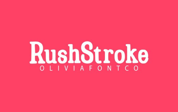 Rushstroke: A Romantic Serif Font