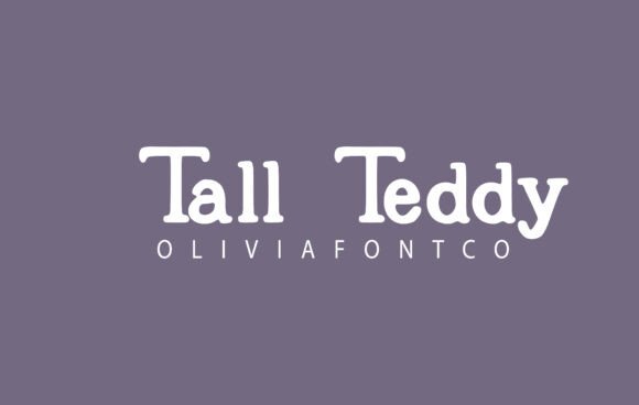 Tall Teddy Font: Timeless Elegance for Makers