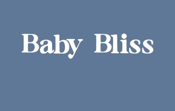 Upgrade Your Brand with Baby Bliss Font
